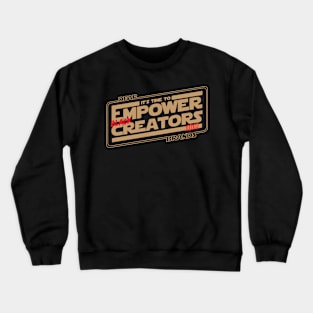 Let's Empower BLACK creators! Crewneck Sweatshirt